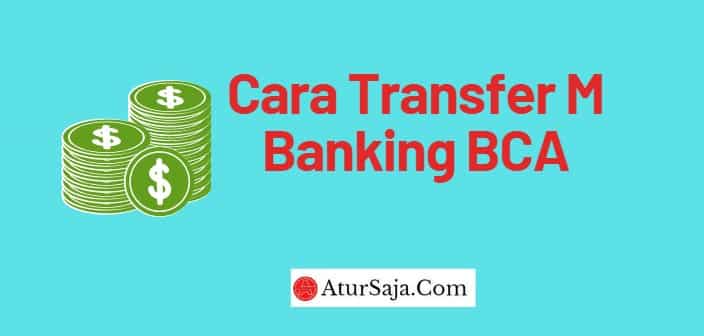 cara transfer m banking bca